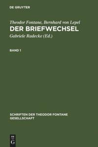 Der Briefwechsel - Fontane, Theodor|Lepel, Bernhard von