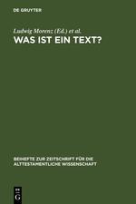 Was ist ein Text? - Morenz, Ludwig|Schorch, Stefan