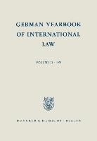 German Yearbook of International Law / Jahrbuch fÃ¼r Internationales Recht - DelbrÃ¼ck, Jost|Hofmann, Rainer|Zimmermann, Andreas