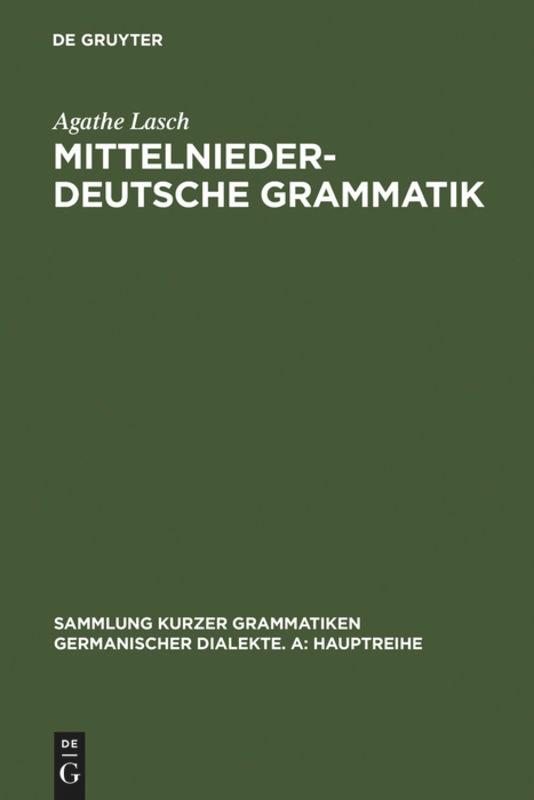 Mittelniederdeutsche Grammatik - Lasch, Agathe