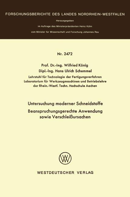 Untersuchung moderner Schneidstoffe Beanspruchungsgerechte Anwendung sowie VerschleiÃƒÂŸursachen - Wilfried KÃƒÂ¶nig