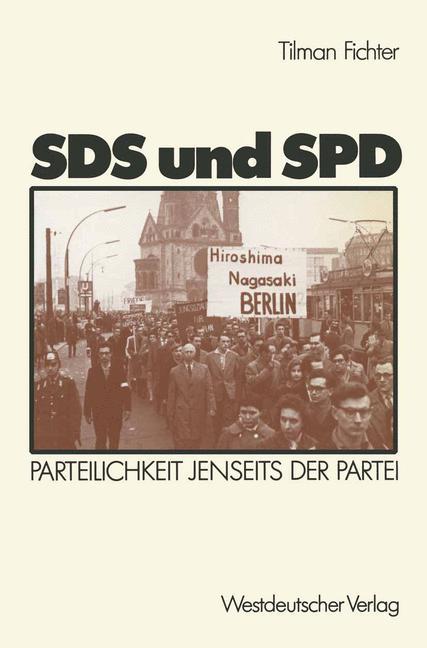 SDS und SPD - Tilman Fichter