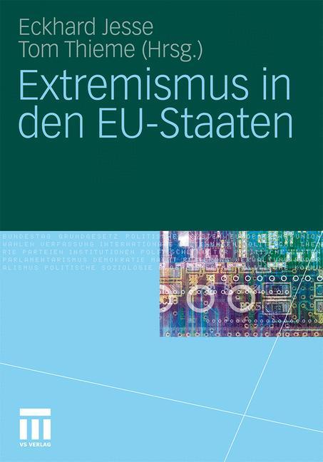 Extremismus in den EU-Staaten - Jesse, Eckhard|Thieme, Tom