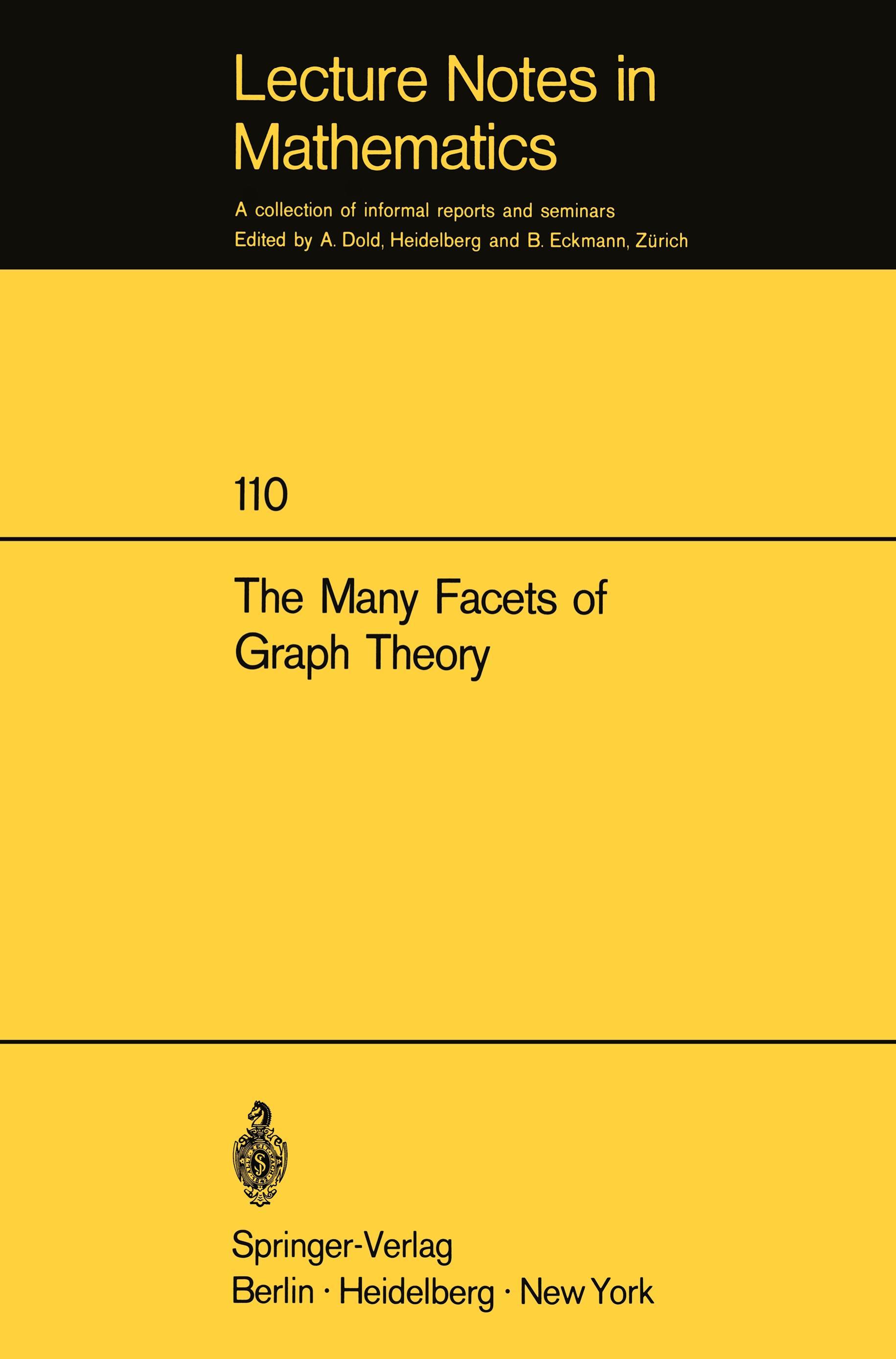 The Many Facets of Graph Theory - Chartrand, G.|Kapoor, S. F.