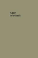 Informatik Probleme der Mit- und Umwelt - Adolf Adam