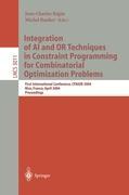 Integration of AI and OR Techniques in Constraint Programming for Combinatorial Optimization Problems - Regin, Jean-Charles|Rueher, Michel