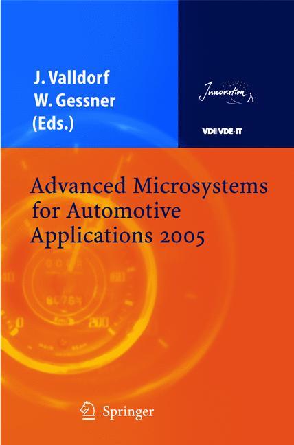 Advanced Microsystems for Automotive Applications 2005 - Valldorf, JÃ¼rgen|Gessner, Wolfgang