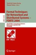 Formal Techniques for Networked and Distributed Systems - FORTE 2004 - Frutos-Escrig, David de|Nunez, Manuel