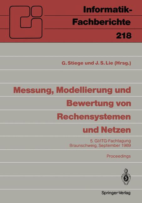 Messung, Modellierung und Bewertung von Rechensystemen und Netzen - Stiege, GÃƒÂ¼nther|Lie, Jung S.