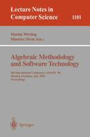 Algebraic Methodology and Software Technology - Wirsing, Martin|Nivat, Maurice