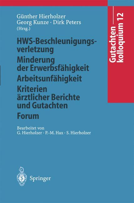Gutachtenkolloquium 12 - Hierholzer, Günther|Kunze, Georg|Peters, Dirk