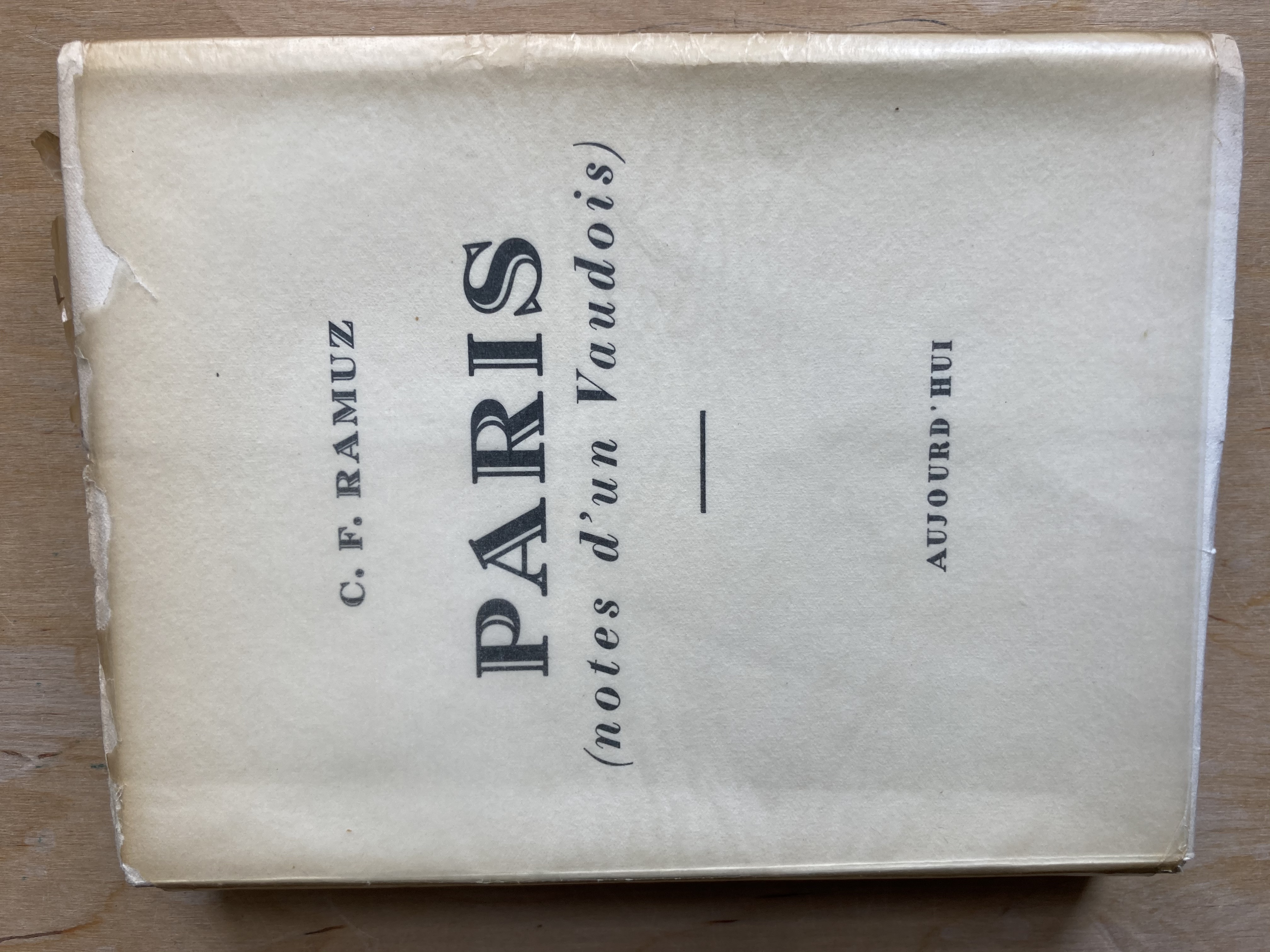 Paris (notes d'un vaudois) by C.F. Ramuz: Bon Couverture souple (1938)  Edition originale | ShepherdsBook