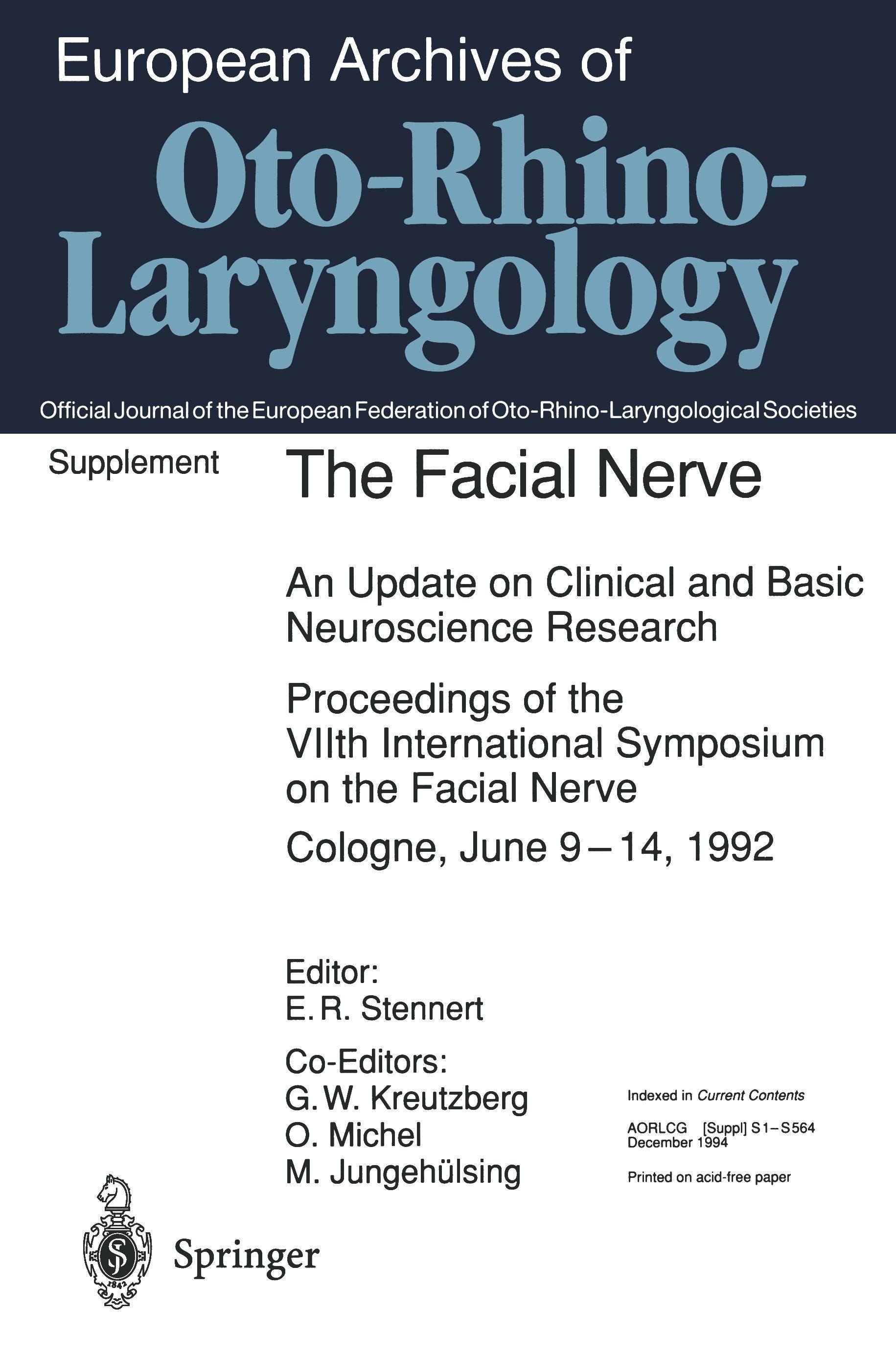 The Facial Nerve - Stennert, E.|Michel, O.|Michel, O.|Kreutzberg, G. W.|JungehÃ¼lsing, M.