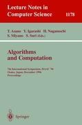 Algorithms and Computation - Asano, Tetsuo|Igarashi, Yoshihide|Nagamochi, Hiroshi