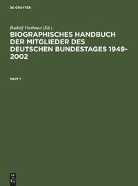 Biographisches Handbuch der Mitglieder des Deutschen Bundestages 1949-2002 - Vierhaus, Rudolf|Herbst, Ludolf