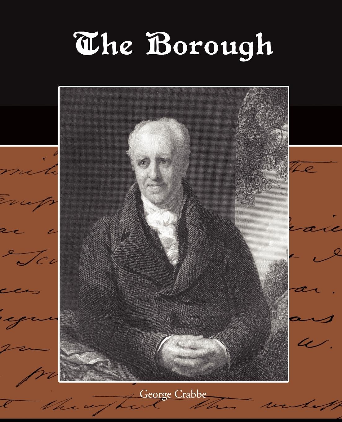 The Borough - Crabbe, George