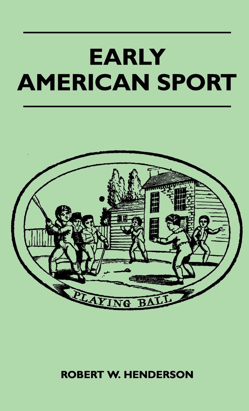 Early American Sport