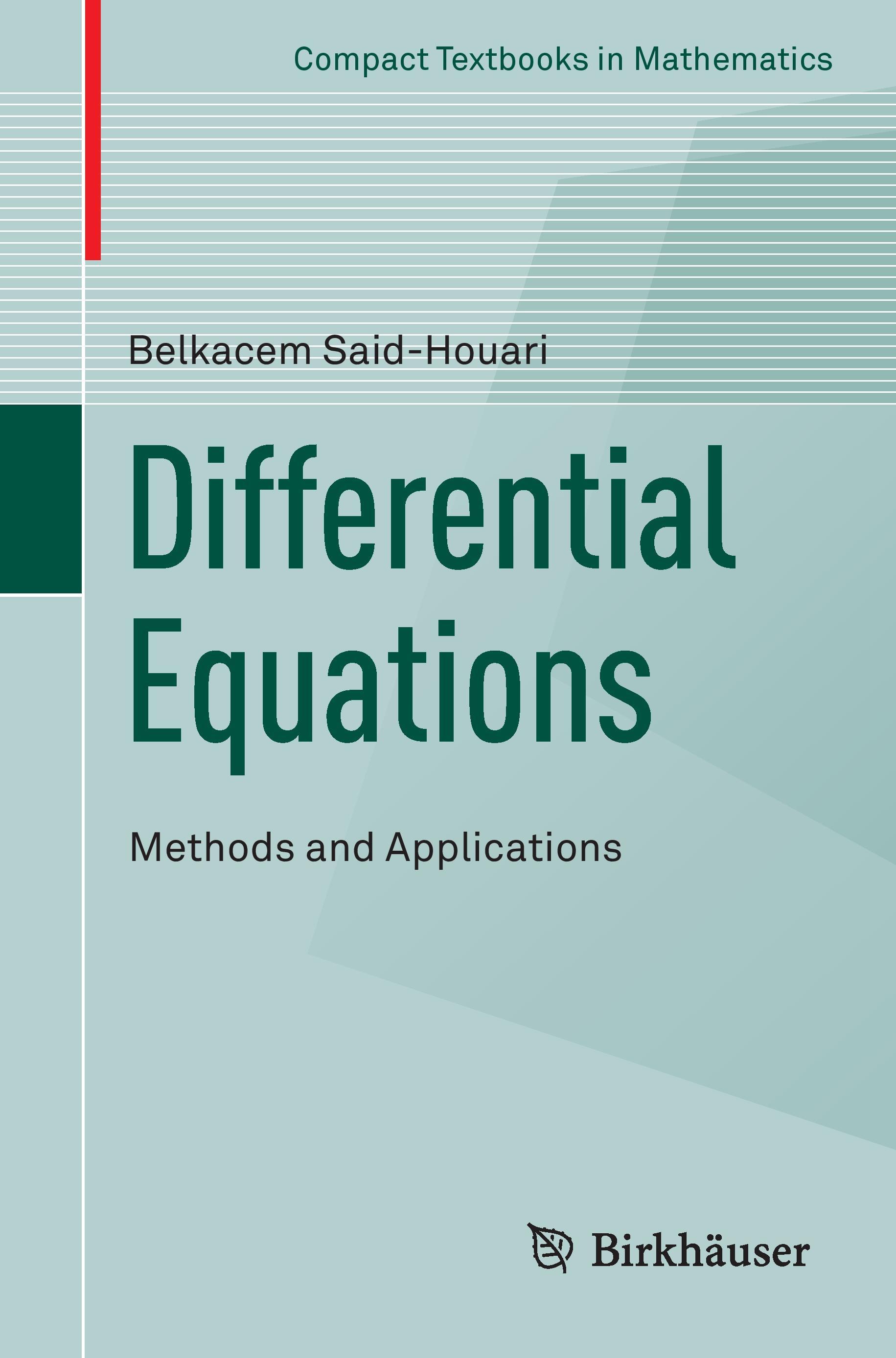 Differential Equations: Methods and Applications - Belkacem Said-Houari