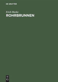 Rohrbrunnen - Bieske, Erich