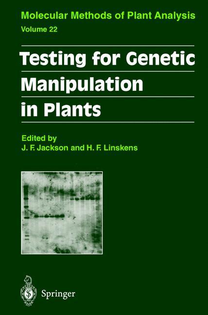 Testing for Genetic Manipulation in Plants - Jackson, John Flex|Linskens, Hans F.