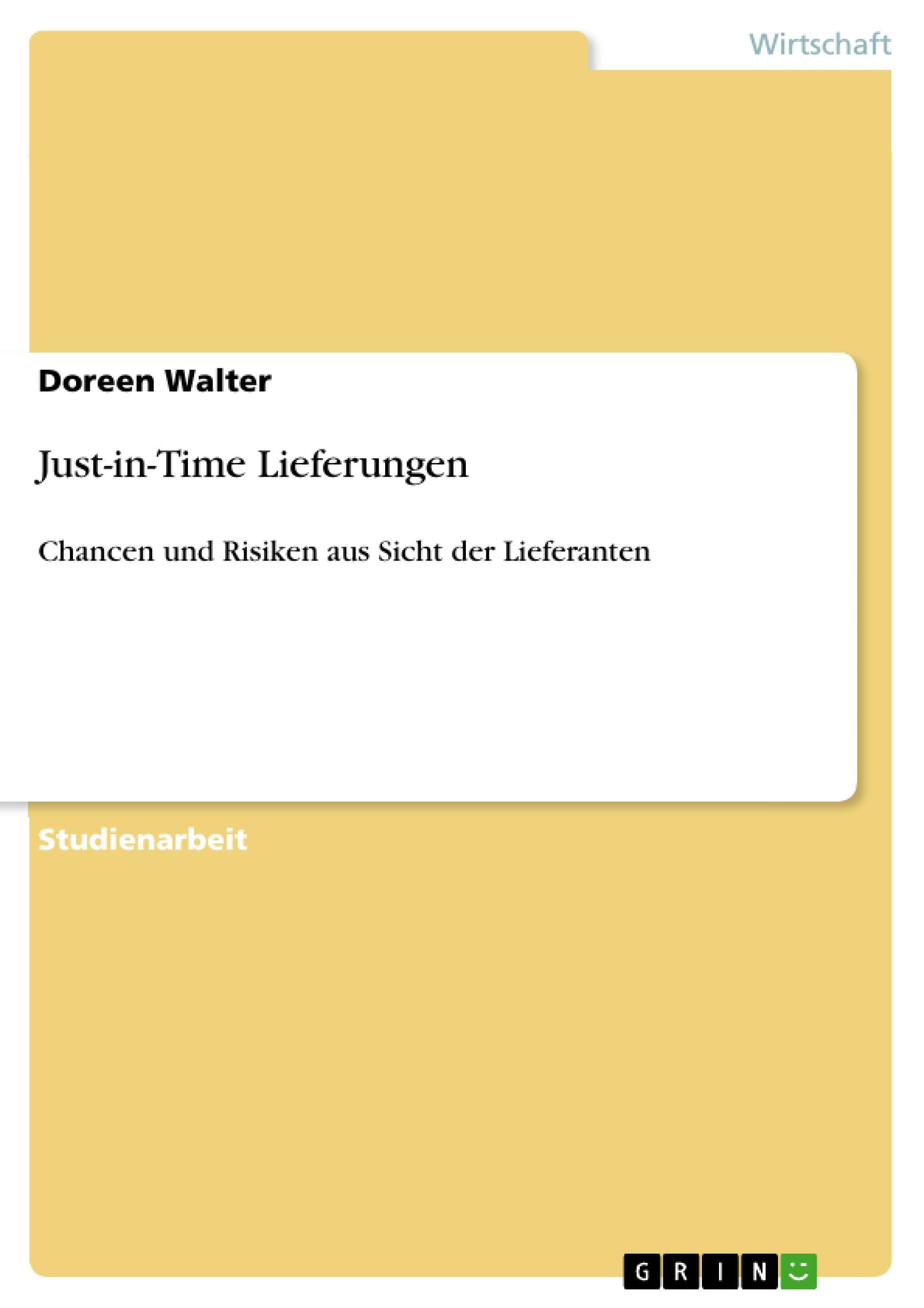 Just-in-Time Lieferungen - Walter, Doreen