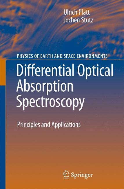 Differential Optical Absorption Spectroscopy - Ulrich Platt|Jochen Stutz