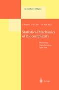 Statistical Mechanics of Biocomplexity - Reguera, D.|Vilar, J. M. G.|Rubi, J. M.