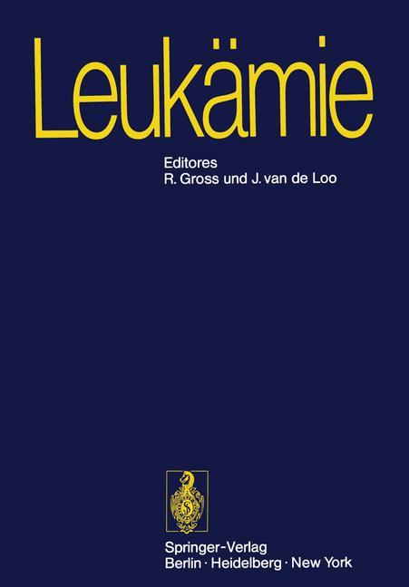 Leukaemie - Gross, R.|Loo, J. van de