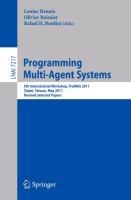 Programming Multi-Agents Systems - Dennis, Louise|Boissier, Olivier|Bordini, Rafael H.