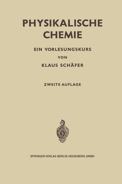 Physikalische Chemie - Klaus Schäfer