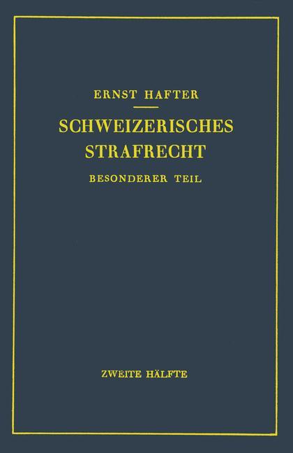 Schweizerisches Strafrecht - Ernst Hafter