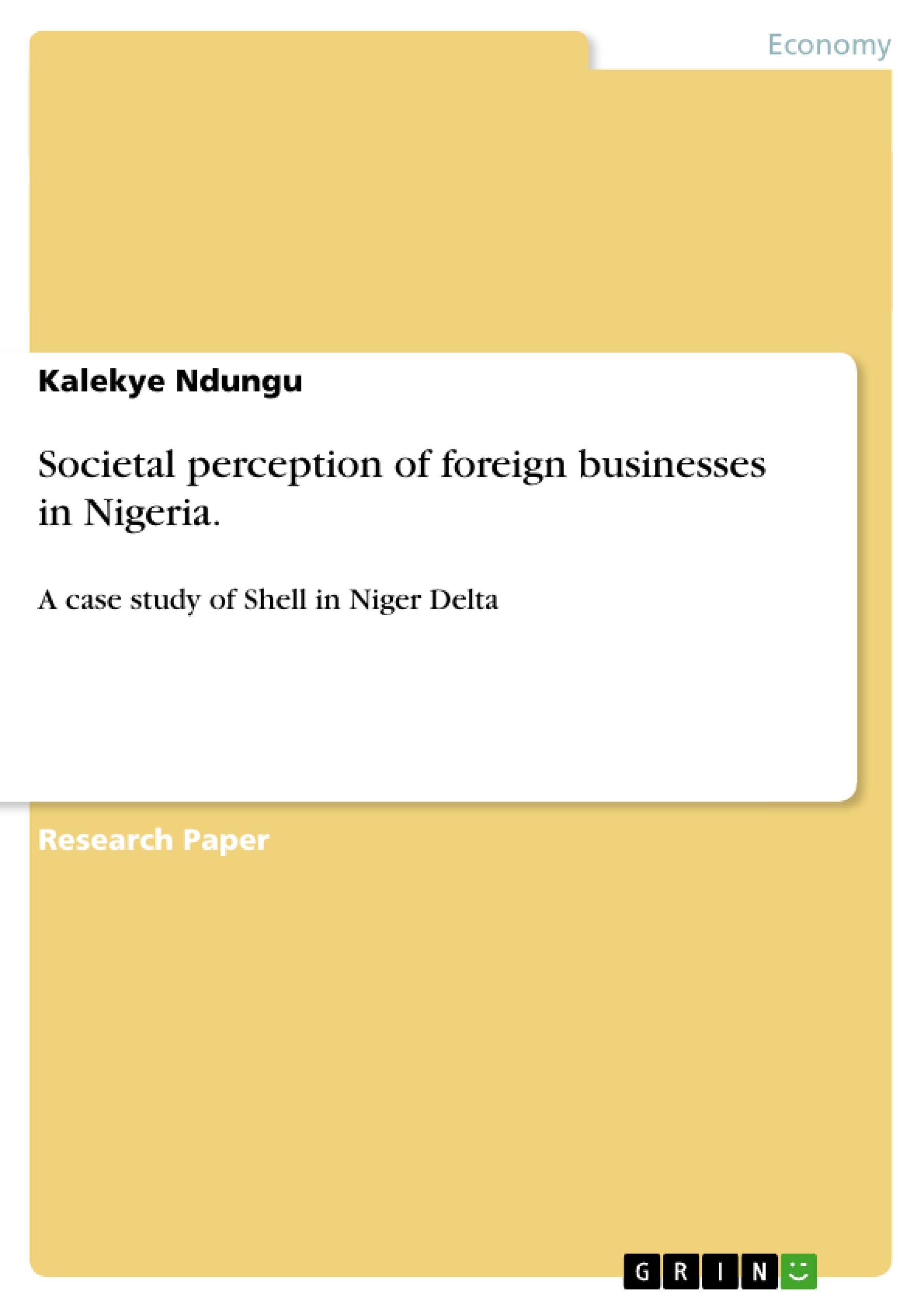 Societal perception of foreign businesses in Nigeria. - Ndungu, Kalekye