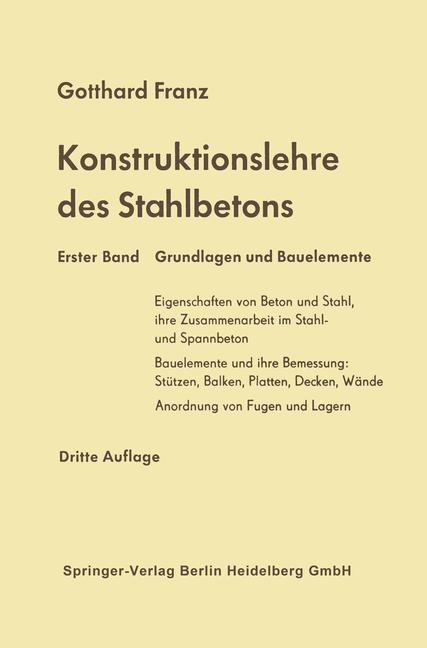 Konstruktionslehre des Stahlbetons - Gotthard Franz