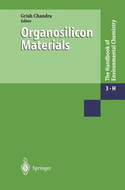 Organosilicon Materials - Chandra, Grish