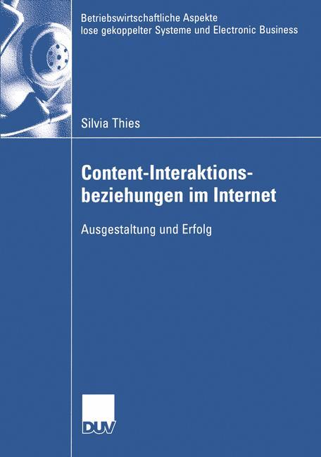 Content-Interaktionsbeziehungen im Internet - Silvia Thies