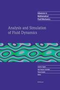 Analysis and Simulation of Fluid Dynamics - Calgaro, Caterina|Coulombel, Jean-François|Goudon, Thierry