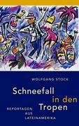 Schneefall in den Tropen - Stock, Wolfgang