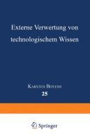 Externe Verwertung von technologischem Wissen - Boyens, Karsten