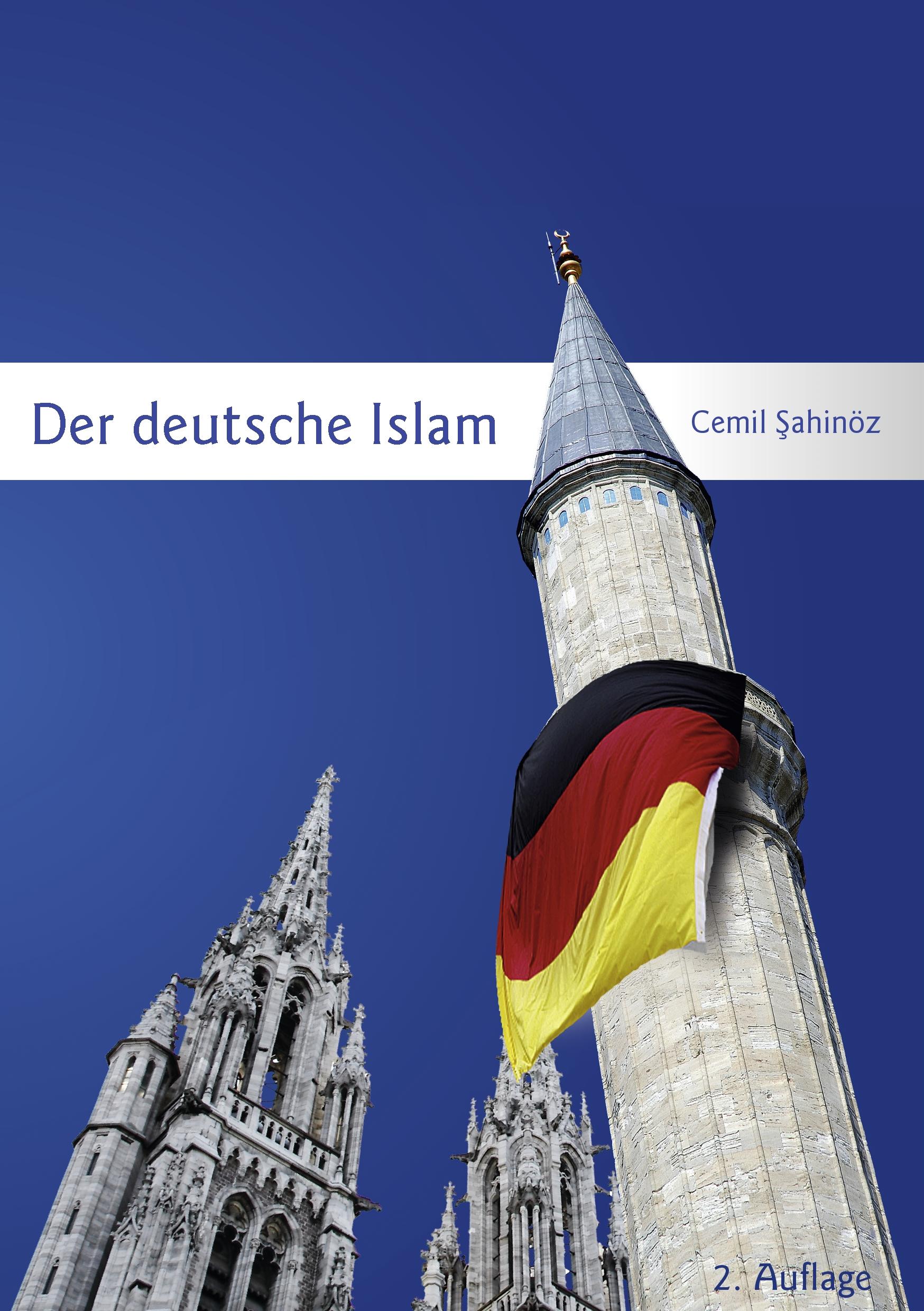 Der deutsche Islam - Sahinöz, Cemil