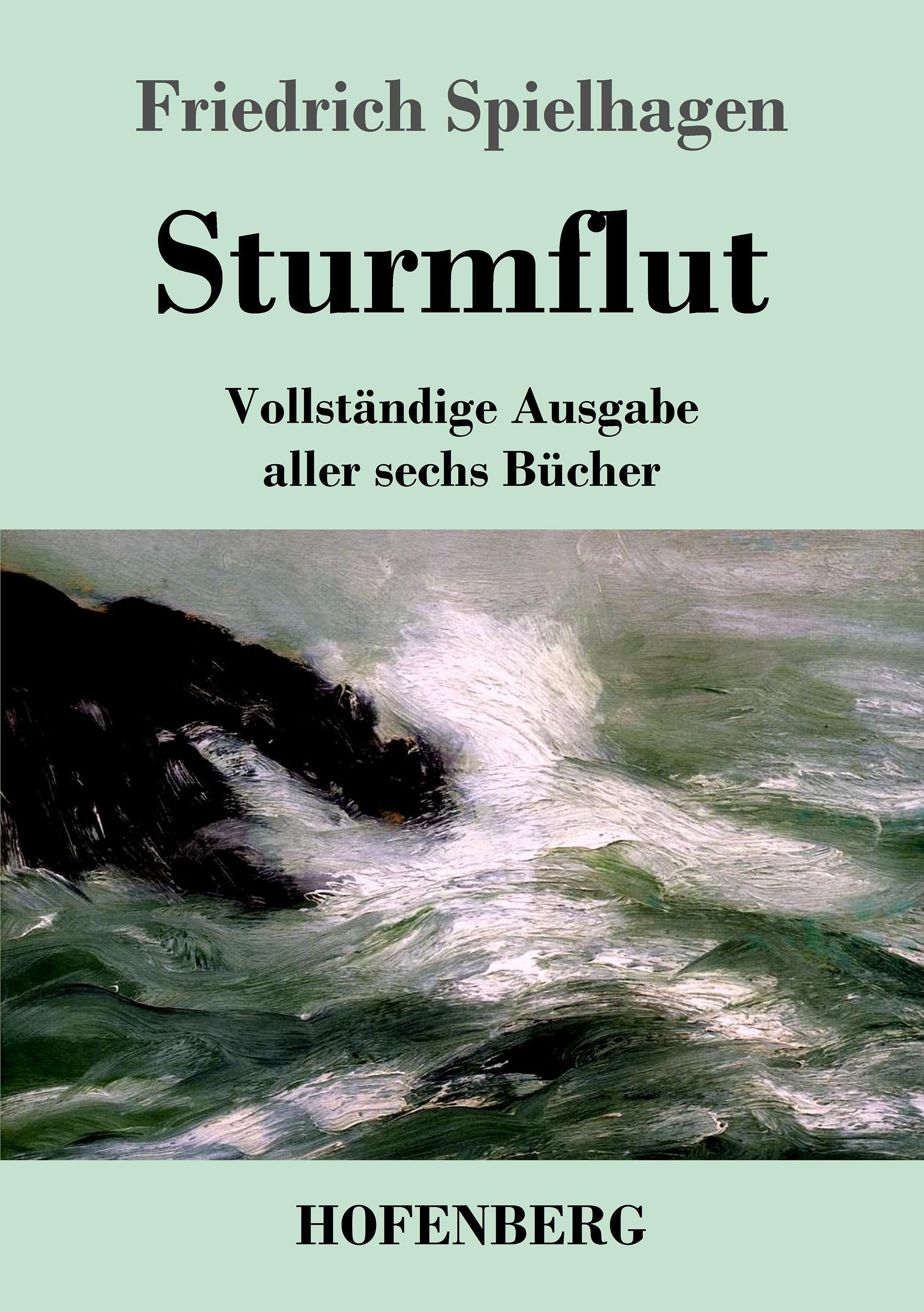 Sturmflut - Spielhagen, Friedrich