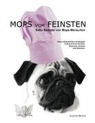 MOPS VOM FEINSTEN - Barfuss, Suzanne