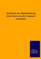 Handbuch der Bibelerklaerung - Ohne Autor