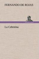 La Celestina - Rojas, Fernando de