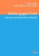 Online gegen Print - Glotz, Peter