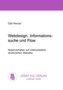 Webdesign, Informationssuche und Flow - Wenzel, Olaf