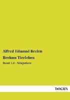 Brehms Tierleben - Brehm, Alfred E.