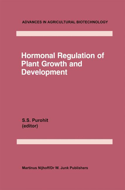 Hormonal Regulation of Plant Growth and Development - Purohit, S. S.