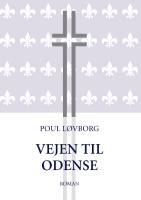 Vejen til Odense - LÃ¸vborg, Poul