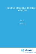 Edmund Husserl s Theory of Meaning - J.N. Mohanty