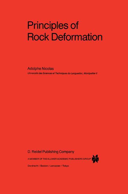 Principles of Rock Deformation - A. Nicolas